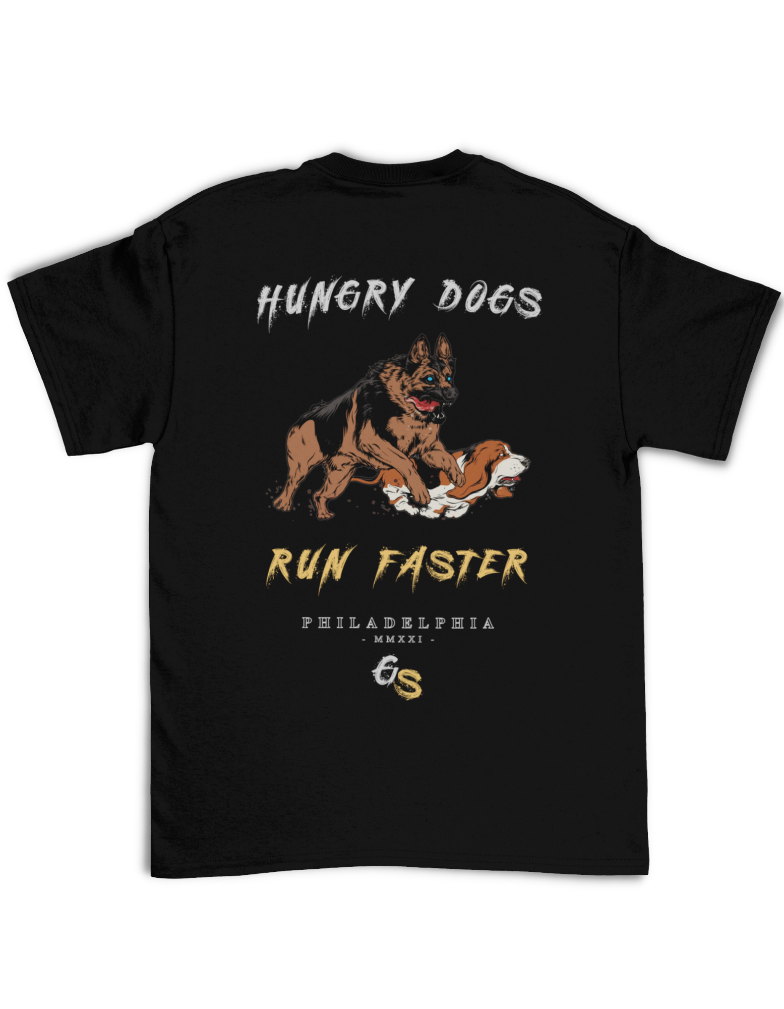 Hungry Dogs Run Faster 2 Classic T-Shirt for Sale by SaturdayAC