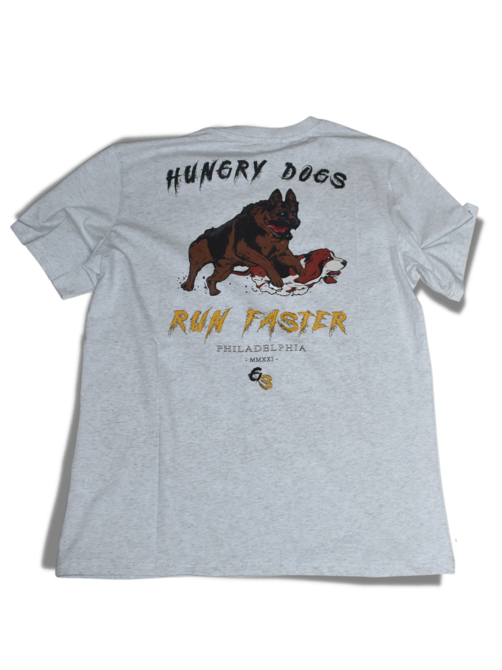 "HUNGRY DOGS RUN FASTER" T-Shirt - Gray