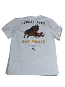 "HUNGRY DOGS RUN FASTER" T-Shirt - Gray