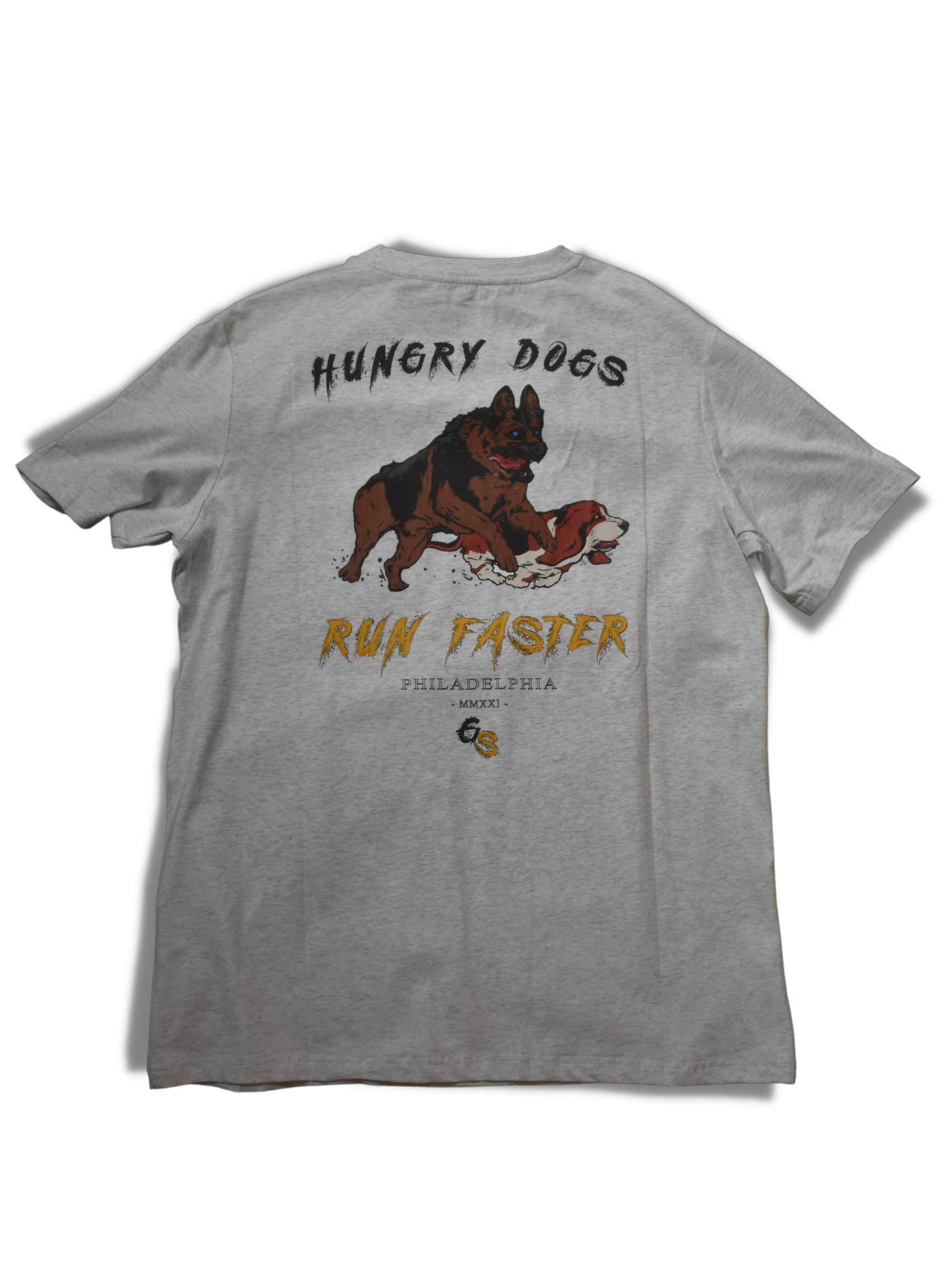 "HUNGRY DOGS RUN FASTER" T-Shirt - Gray